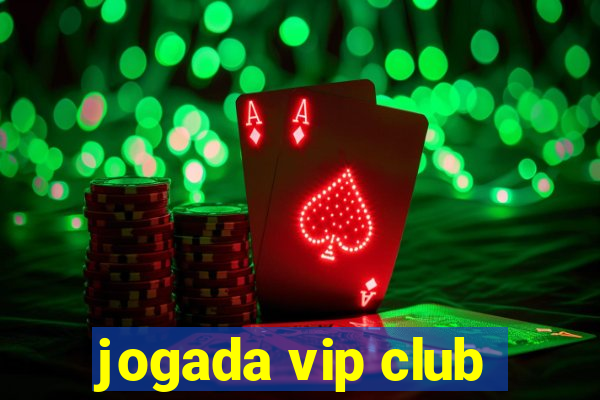 jogada vip club